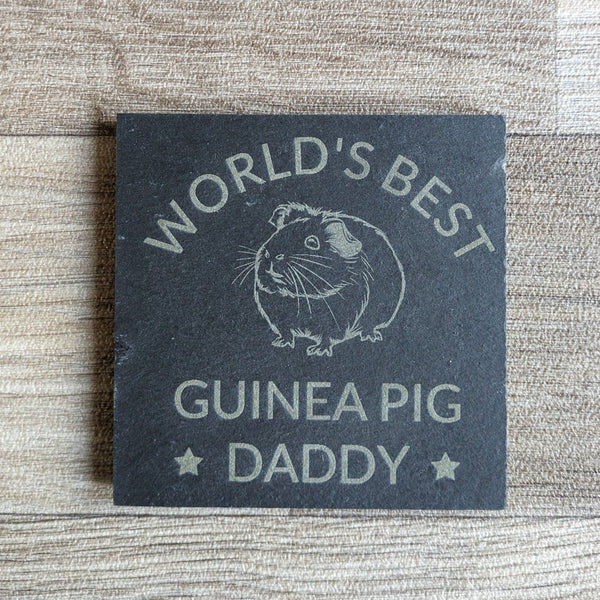 Guinea Pig Daddy Slate Coaster