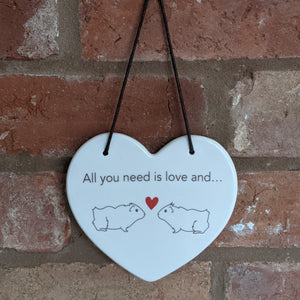 Hanging Ceramic Guinea Pig Heart - 'All you need is love...'